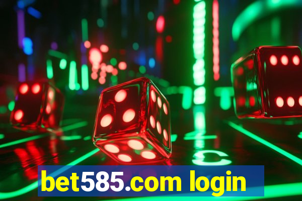 bet585.com login